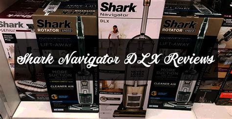 Shark Navigator DLX Reviews [Head-to-Head Comparison]