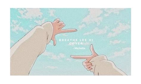 Breathe Lee Hi Cover