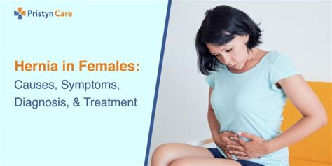 Hernia in Females: Causes, Symptoms & Treatment | Pristyncare.com