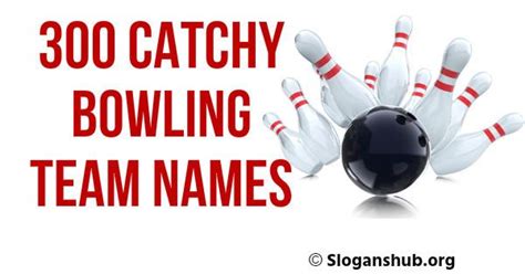 PinShareTweet+1Share In this post you will find 300 Catchy Bowling Team Names, Creative Bowling ...