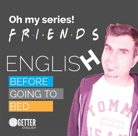 EBGT Ep.7-TV Shows to learn English Friends - GoGetter English