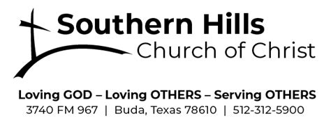 Bible Church Near Me | Southern Hills Church of Christ | Buda, Texas