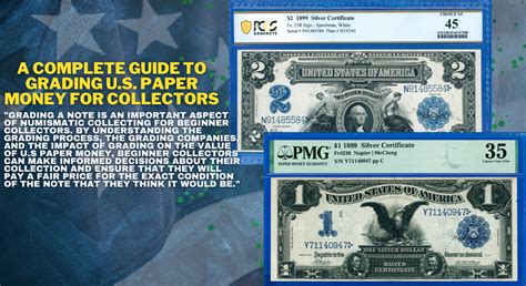 A Complete Guide to Grading U.S. Paper Money for Collectors ...