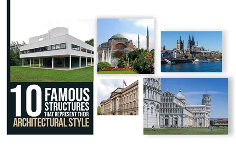 10 Famous structures that represent their architectural style - RTF | Rethinking The Future