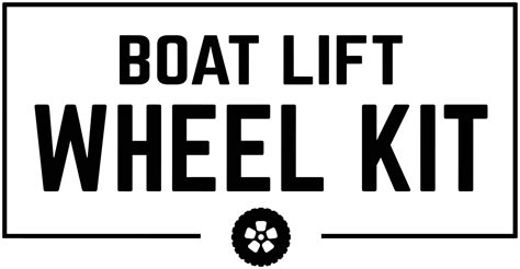 Wheel Kits for your Boat Lift