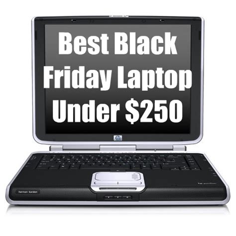 Best Black Friday Laptop Under $250 (Black Friday 2010)