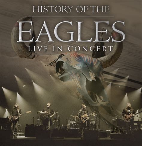 History of the Eagles Live in Concert - Noise11.com