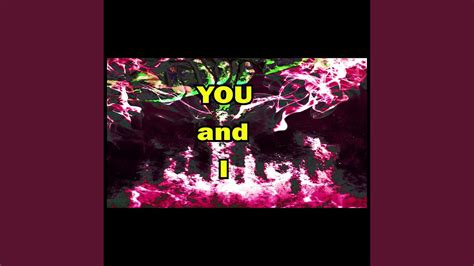 You and I - YouTube