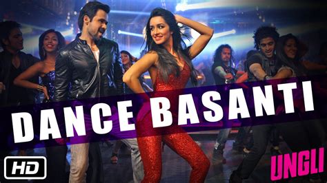 Dance Basanti - Official Song - Ungli - Emraan Hashmi, Shraddha Kapoor | Disco songs, Songs ...