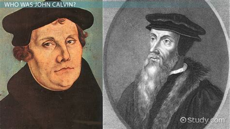 John Calvin | Beliefs, Philosophy & Importance - Lesson | Study.com