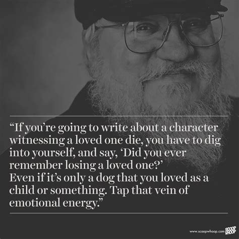 These 15 Quotes By George R.R. Martin Are Just What Every Writer Needs To Hear