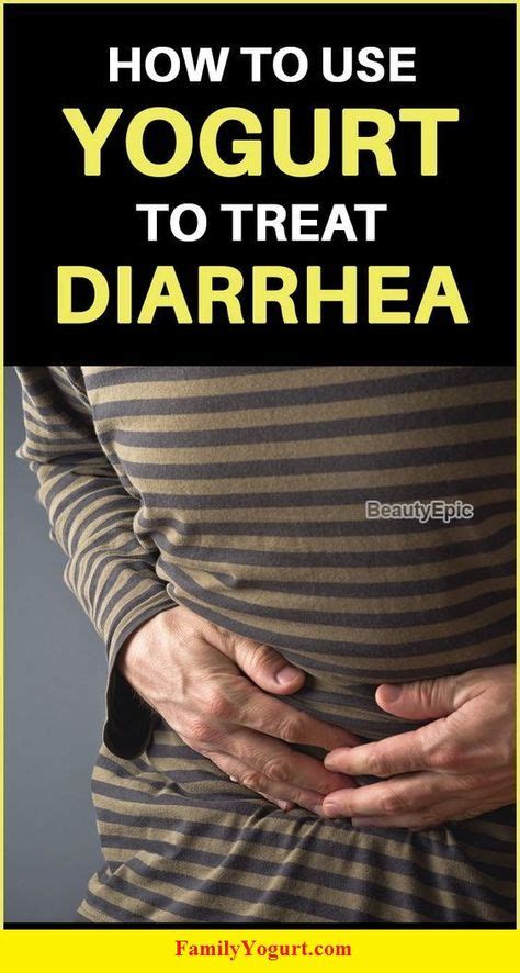 11 Best Yogurt & Diarrhea ideas | diarrhea, diarrhea remedies, stop ...