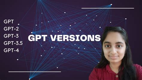 GPT Versions | GPT vs GPT-2 vs GPT-3 vs GPT-3.5 vs GPT-4 - YouTube