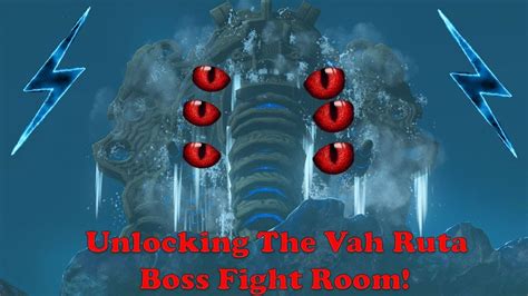 Unlocking The Vah Ruta Boss Fight Room! - The Legend of Zelda Breath of the Wild Walkthrough ...