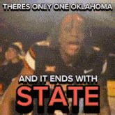 It Ends With State Go Pokes GIF - It ends with state Go pokes Oklahoma state football - Discover ...