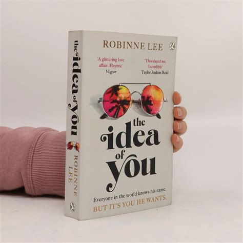 The idea of you - Robinne Lee - knihobot.cz