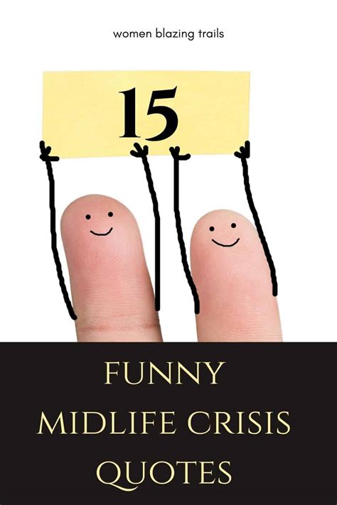 15 Funny Midlife Crisis Quotes (that'll make aging way more fun!)