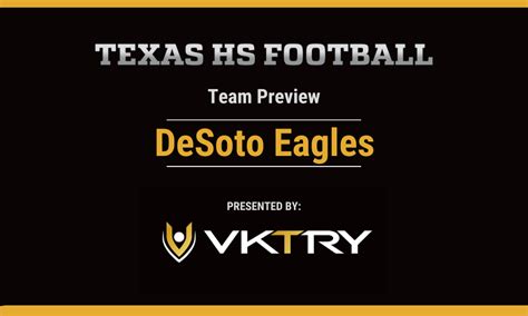 Team Preview: DeSoto Eagles | Texas HS Football