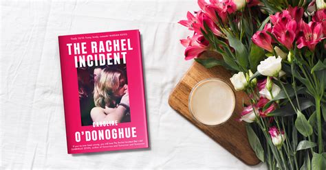 Read an extract from The Rachel Incident by Caroline O'Donoghue | Hachette UK