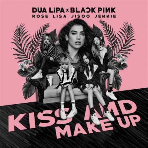 BLACKPINK X DUA LIPA KISS AND MAKE UP album cover by LEAlbum | Album ...