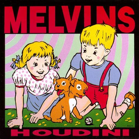 File:Melvins-houdini.jpg - MelvinsWiki