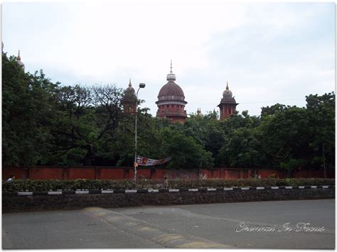 High Court | Chennai Madras High Court | City Life