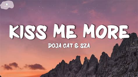 Doja Cat - Kiss Me More (Lyrics) ft. SZA - YouTube