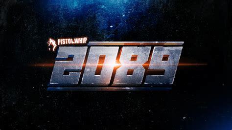 Pistol Whip 2089 Brings a New Sci-Fi Focused Campaign to Oculus and PC VR Tomorrow