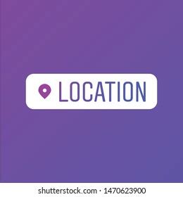 Instagram Stories Location Sticker Popular Social Stock Vector (Royalty Free) 1470623900 ...