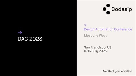 DAC 2023 - Design Automation Conference - Codasip