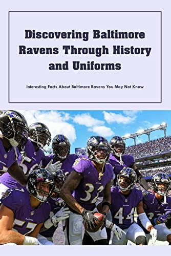 Discovering Baltimore Ravens Through History and Uniforms - schwartziessports.com