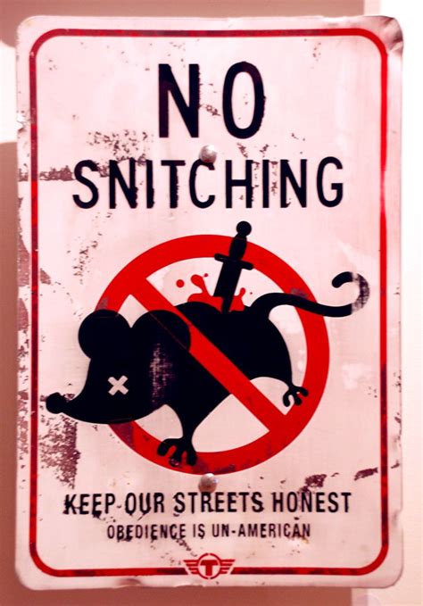 NO SNITCHING | Graphic design, Novelty sign, Coding