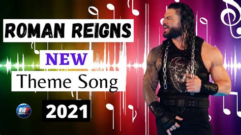 Roman Reigns New Theme Song 2021 | Roman Reigns WWE | 2021 - YouTube