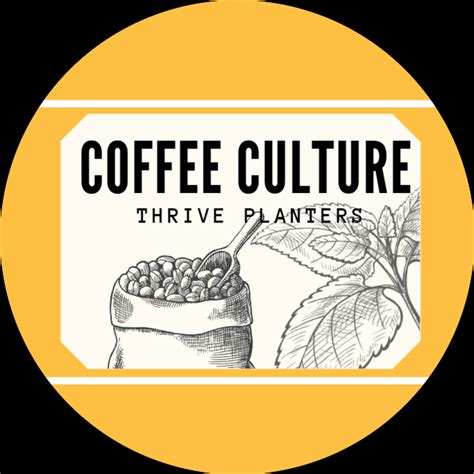 Coffee Culture. Thrive Planters