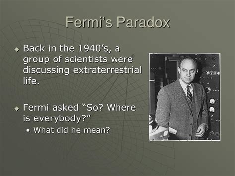 PPT - THE FERMI PARADOX PowerPoint Presentation, free download - ID:1579914