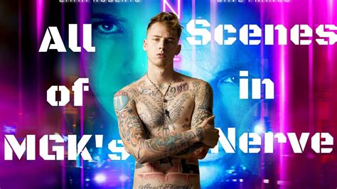 MGK ALL Scenes in Nerve (Copyright issues) - YouTube