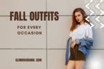 Fall Outfits for Every Occasion - glowravishing