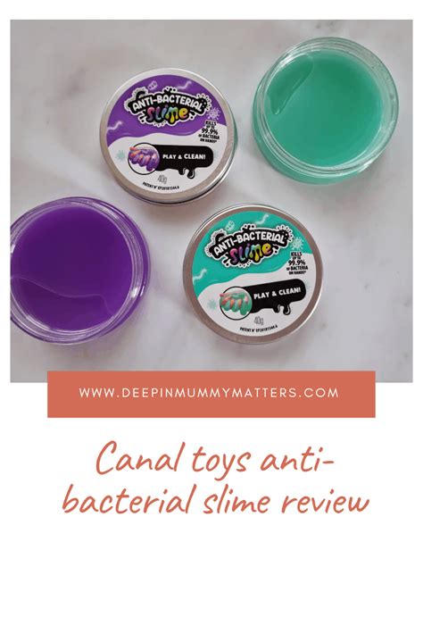 Canal Toys Anti-bacterial Slime Review - Mummy Matters: Parenting and Lifestyle