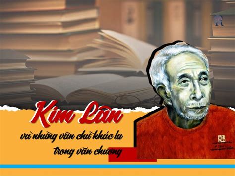 Kim Lân: Người nghệ sĩ tài hoa của làng quê Việt Nam - Revelogue