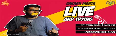 Akash Mehta Live And Trying Stand-up Comedy - Mumbai | MeraEvents.com