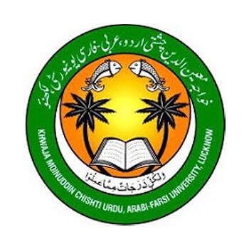 Khwaja Moinuddin Chishti Urdu, Arabi-Farsi University (Fees & Reviews): India, Lucknow