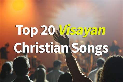 Top 20 Visayan Christian Songs — SDA Journal