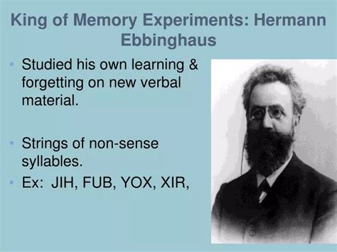 PPT - King of Memory Experiments: Hermann Ebbinghaus PowerPoint ...