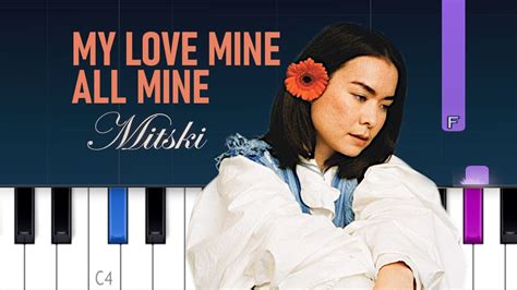 Mitski - My Love Mine All Mine (Piano tutorial) - YouTube