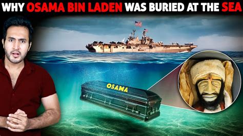 REVEALED! Why Osama Bin Laden Was Buried at the Sea - Go IT