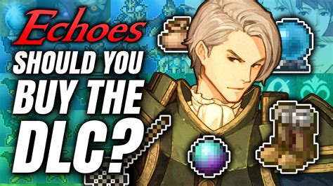 Should You Buy the Fire Emblem Echoes DLC? + Season Pass Pricing Discussion & All DLC revealed ...