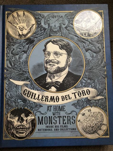 Guillermo Del Toro:At Home With Monsters 1st Edition SIGNED (Museum ...