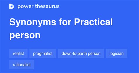 Practical Person synonyms - 76 Words and Phrases for Practical Person