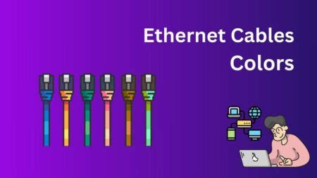 Ethernet Cable Colors - A Complete Guide • Data Feature