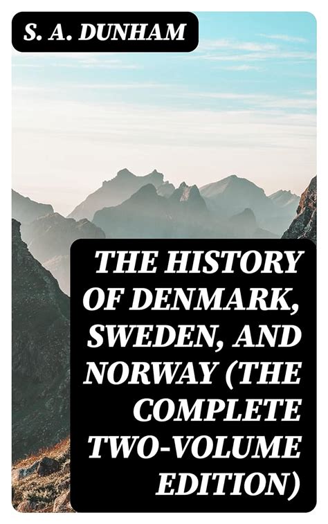 Amazon.com: The History of Denmark, Sweden, and Norway (The Complete ...